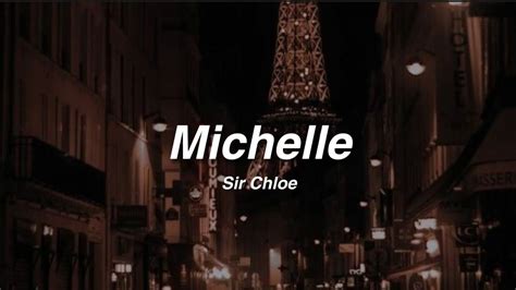 michelle sir chloe lyrics